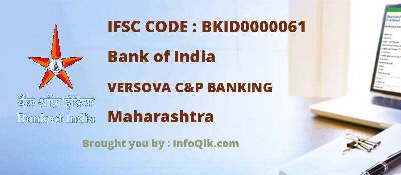 Bank of India Versova C&p Banking, Maharashtra - IFSC Code