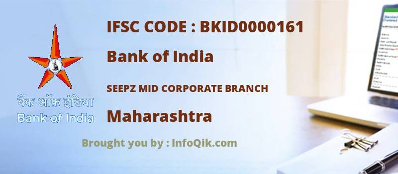 Bank of India Seepz Mid Corporate Branch, Maharashtra - IFSC Code