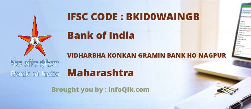 Bank of India Vidharbha Konkan Gramin Bank Ho Nagpur, Maharashtra - IFSC Code