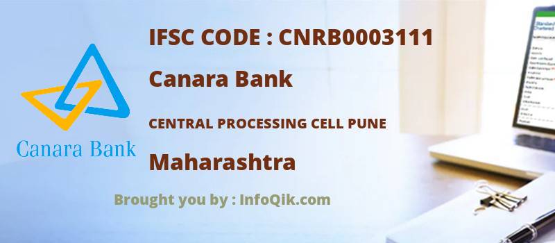 Canara Bank Central Processing Cell Pune, Maharashtra - IFSC Code