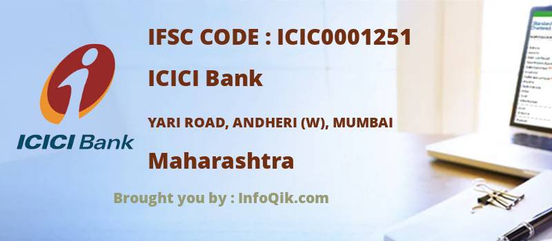 ICICI Bank Yari Road, Andheri (w), Mumbai, Maharashtra - IFSC Code