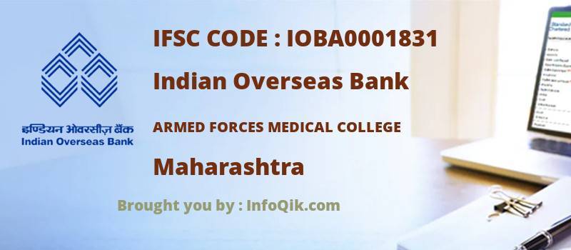 Indian Overseas Bank Armed Forces Medical College, Maharashtra - IFSC Code