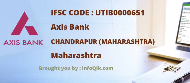 Axis Bank Chandrapur (maharashtra), Maharashtra - IFSC Code