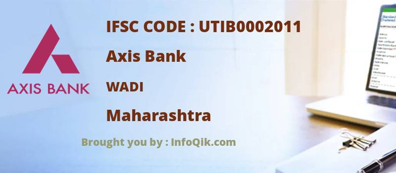 Axis Bank Wadi, Maharashtra - IFSC Code