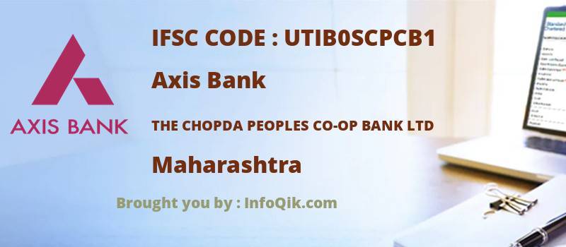 Axis Bank The Chopda Peoples Co-op Bank Ltd, Maharashtra - IFSC Code