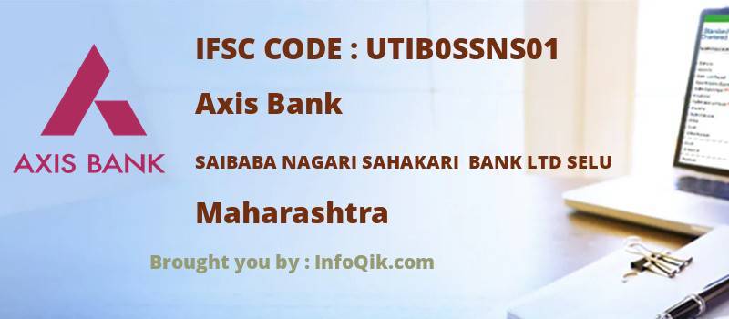 Axis Bank Saibaba Nagari Sahakari  Bank Ltd Selu, Maharashtra - IFSC Code