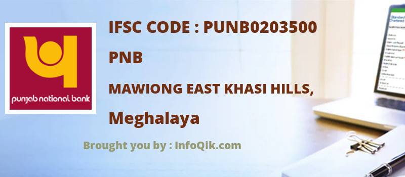 PNB Mawiong East Khasi Hills,, Meghalaya - IFSC Code