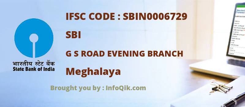 SBI G S Road Evening Branch, Meghalaya - IFSC Code