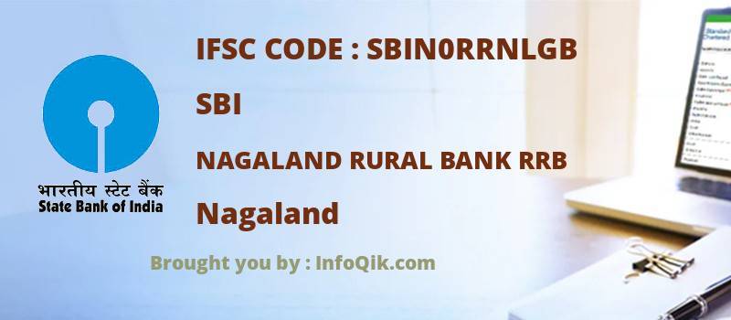 SBI Nagaland Rural Bank Rrb, Nagaland - IFSC Code