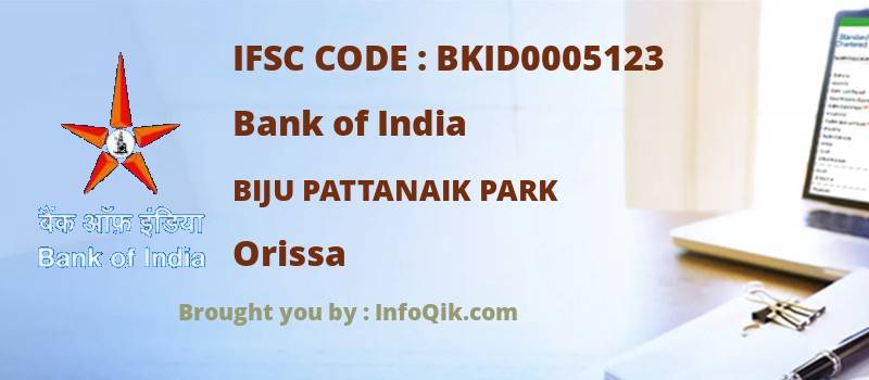 Bank of India Biju Pattanaik Park, Orissa - IFSC Code