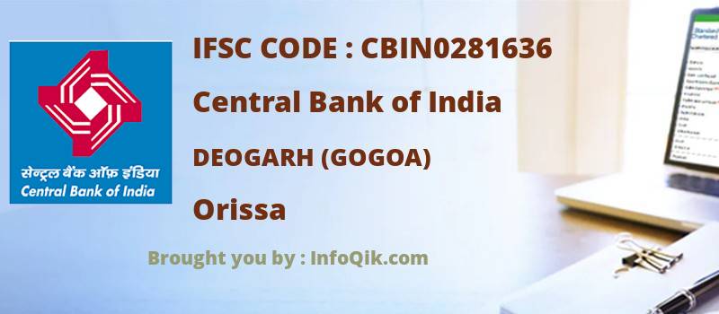 Central Bank of India Deogarh (gogoa), Orissa - IFSC Code