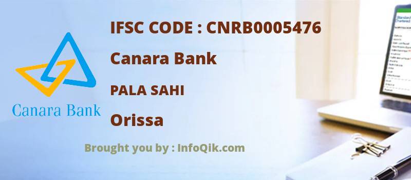 Canara Bank Pala Sahi, Orissa - IFSC Code