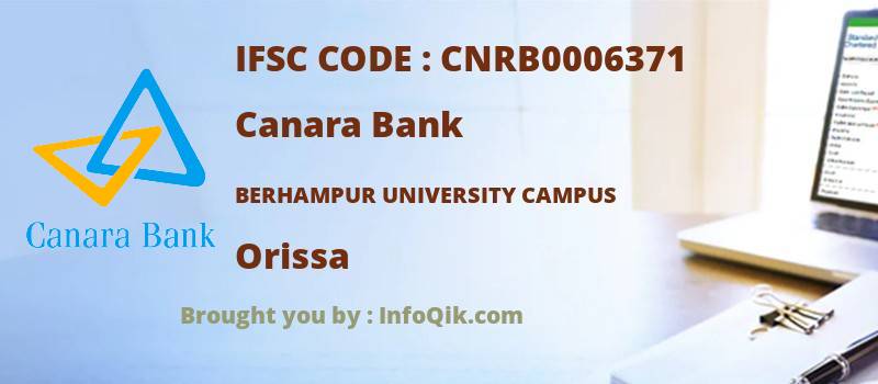 Canara Bank Berhampur University Campus, Orissa - IFSC Code