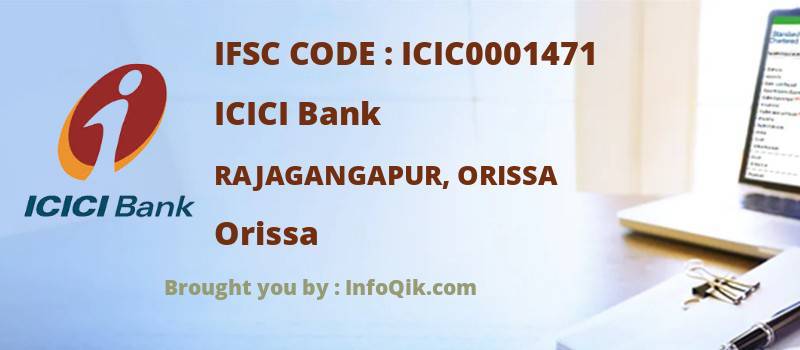 ICICI Bank Rajagangapur, Orissa, Orissa - IFSC Code