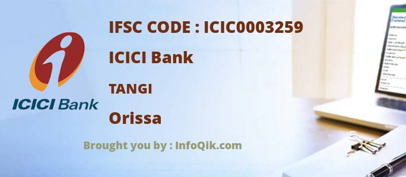 ICICI Bank Tangi, Orissa - IFSC Code