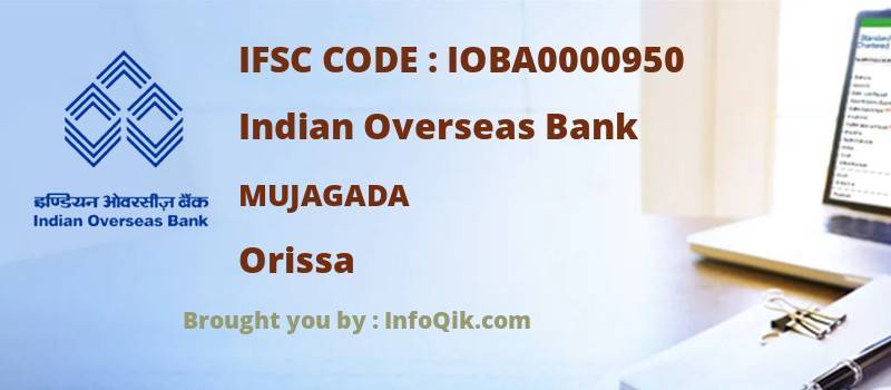 Indian Overseas Bank Mujagada, Orissa - IFSC Code