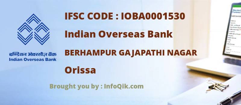 Indian Overseas Bank Berhampur Gajapathi Nagar, Orissa - IFSC Code