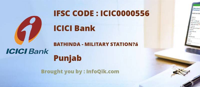 ICICI Bank Bathinda - Military Station?á, Punjab - IFSC Code