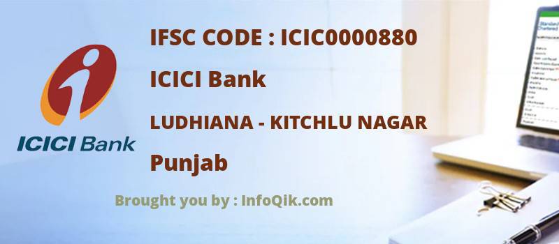 ICICI Bank Ludhiana - Kitchlu Nagar, Punjab - IFSC Code