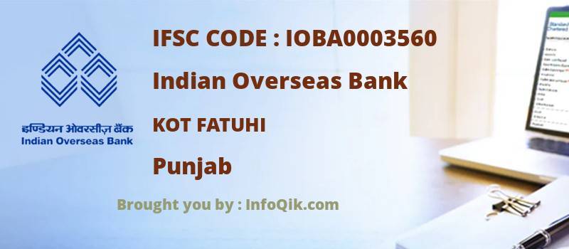 Indian Overseas Bank Kot Fatuhi, Punjab - IFSC Code