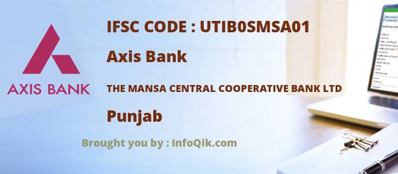 Axis Bank The Mansa Central Cooperative Bank Ltd, Punjab - IFSC Code