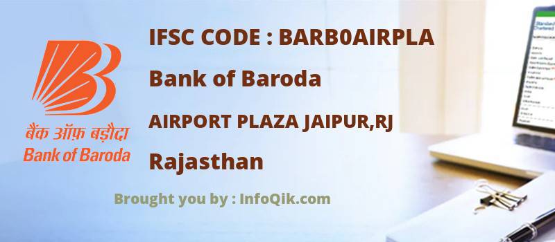 Bank of Baroda Airport Plaza Jaipur,rj, Rajasthan - IFSC Code