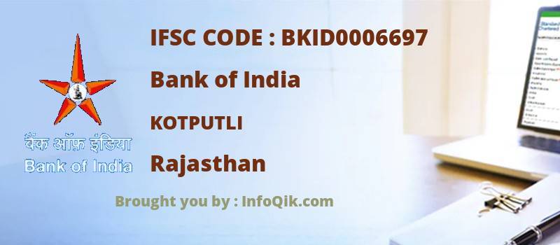 Bank of India Kotputli, Rajasthan - IFSC Code