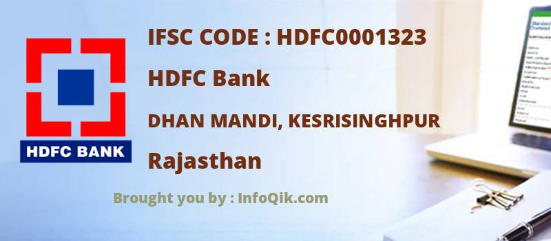 HDFC Bank Dhan Mandi, Kesrisinghpur, Rajasthan - IFSC Code