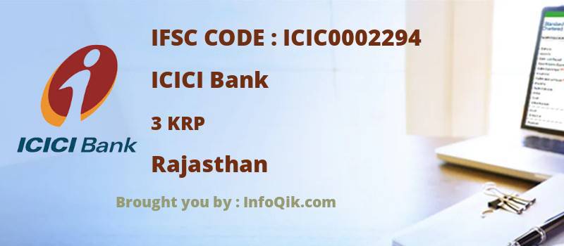 ICICI Bank 3 Krp, Rajasthan - IFSC Code