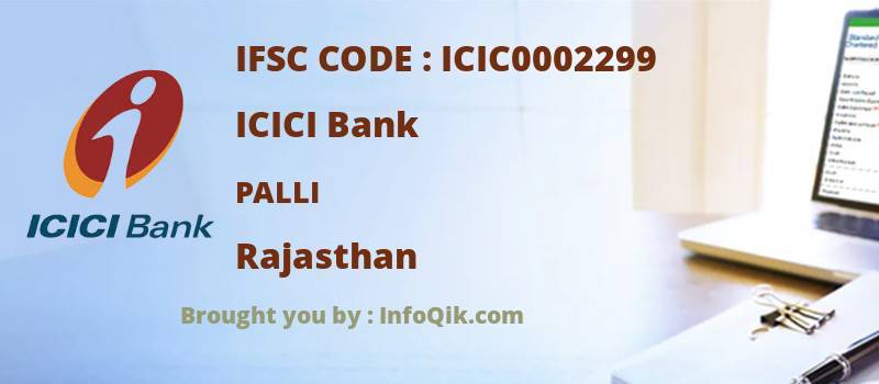 ICICI Bank Palli, Rajasthan - IFSC Code