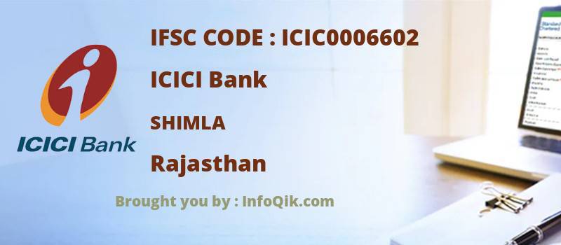 ICICI Bank Shimla, Rajasthan - IFSC Code
