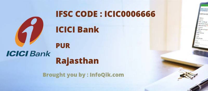 ICICI Bank Pur, Rajasthan - IFSC Code