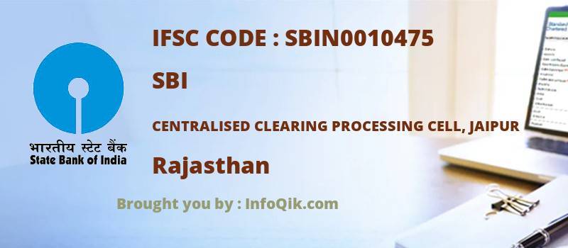 SBI Centralised Clearing Processing Cell, Jaipur, Rajasthan - IFSC Code