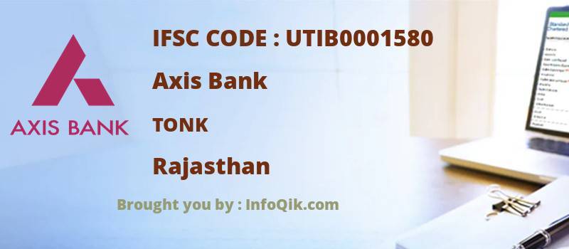 Axis Bank Tonk, Rajasthan - IFSC Code