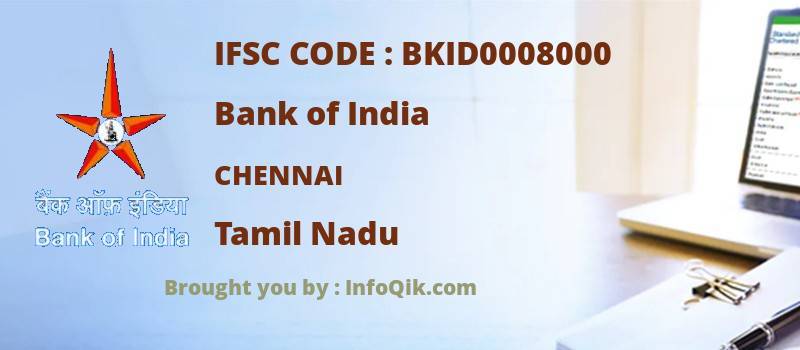 Bank of India Chennai, Tamil Nadu - IFSC Code