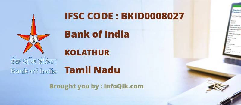 Bank of India Kolathur, Tamil Nadu - IFSC Code