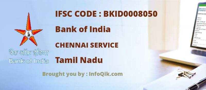 Bank of India Chennai Service, Tamil Nadu - IFSC Code