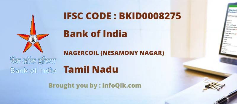 Bank of India Nagercoil (nesamony Nagar), Tamil Nadu - IFSC Code