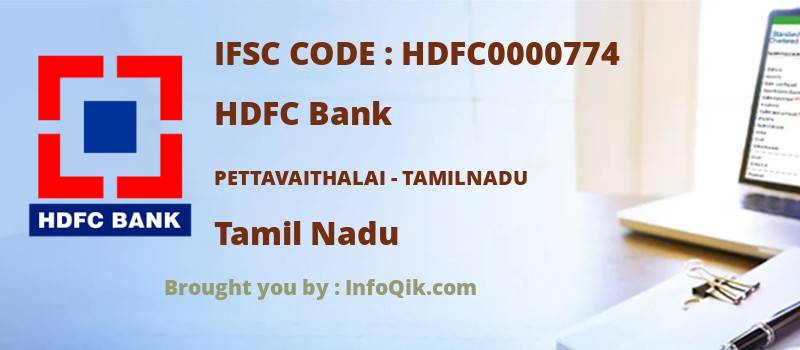 HDFC Bank Pettavaithalai - Tamilnadu, Tamil Nadu - IFSC Code