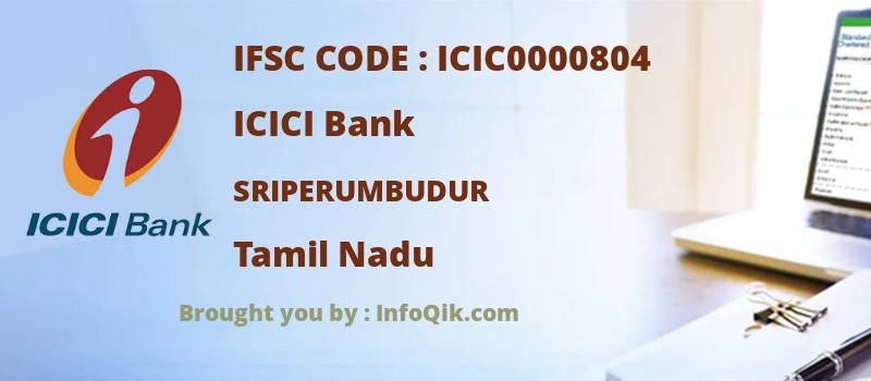 ICICI Bank Sriperumbudur, Tamil Nadu - IFSC Code