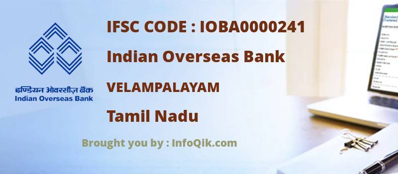 Indian Overseas Bank Velampalayam, Tamil Nadu - IFSC Code