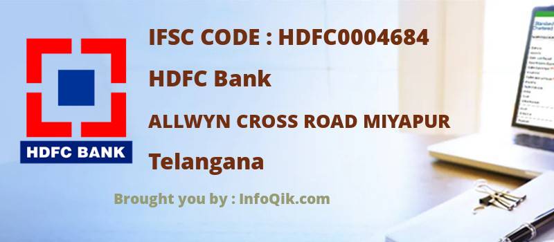 HDFC Bank Allwyn Cross Road Miyapur, Telangana - IFSC Code