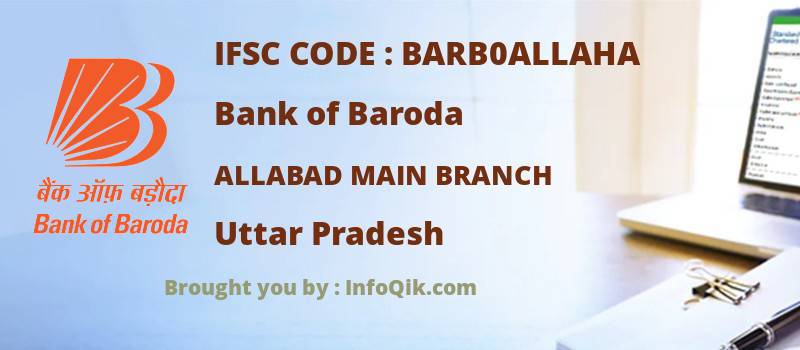 Bank of Baroda Allabad Main Branch, Uttar Pradesh - IFSC Code