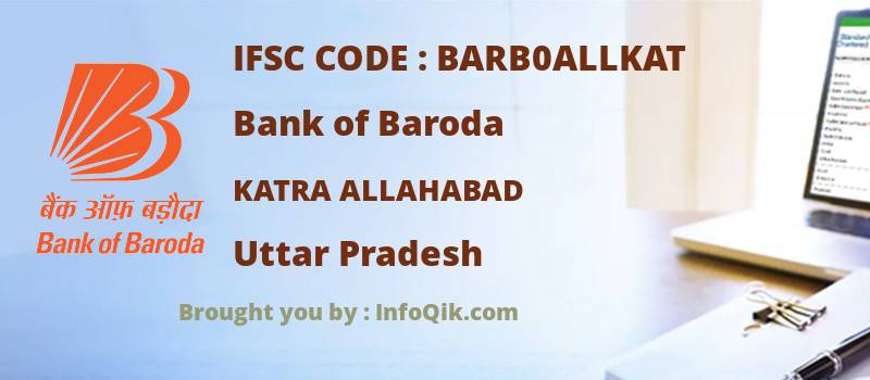 Bank of Baroda Katra Allahabad, Uttar Pradesh - IFSC Code