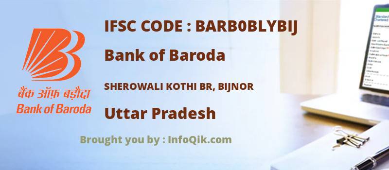 Bank of Baroda Sherowali Kothi Br, Bijnor, Uttar Pradesh - IFSC Code