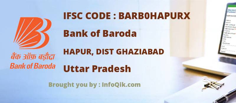 Bank of Baroda Hapur, Dist Ghaziabad, Uttar Pradesh - IFSC Code