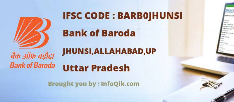 Bank of Baroda Jhunsi,allahabad,up, Uttar Pradesh - IFSC Code