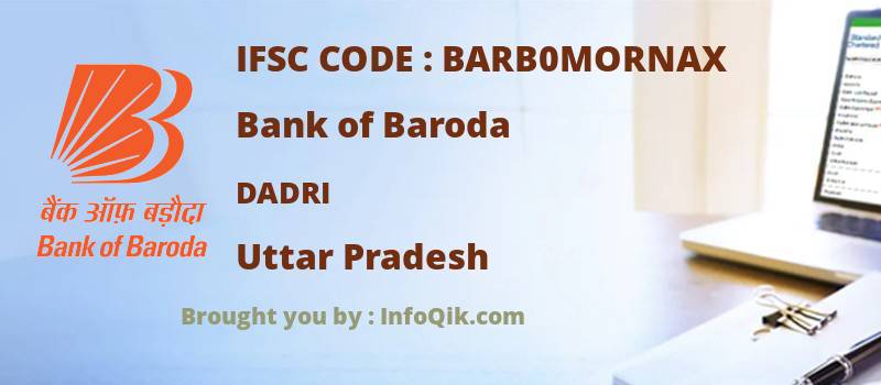 Bank of Baroda Dadri, Uttar Pradesh - IFSC Code