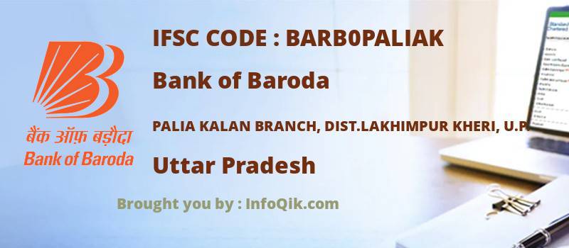 Bank of Baroda Palia Kalan Branch, Dist.lakhimpur Kheri, U.p., Uttar Pradesh - IFSC Code