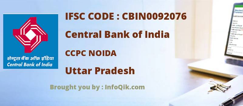 Central Bank of India Ccpc Noida, Uttar Pradesh - IFSC Code
